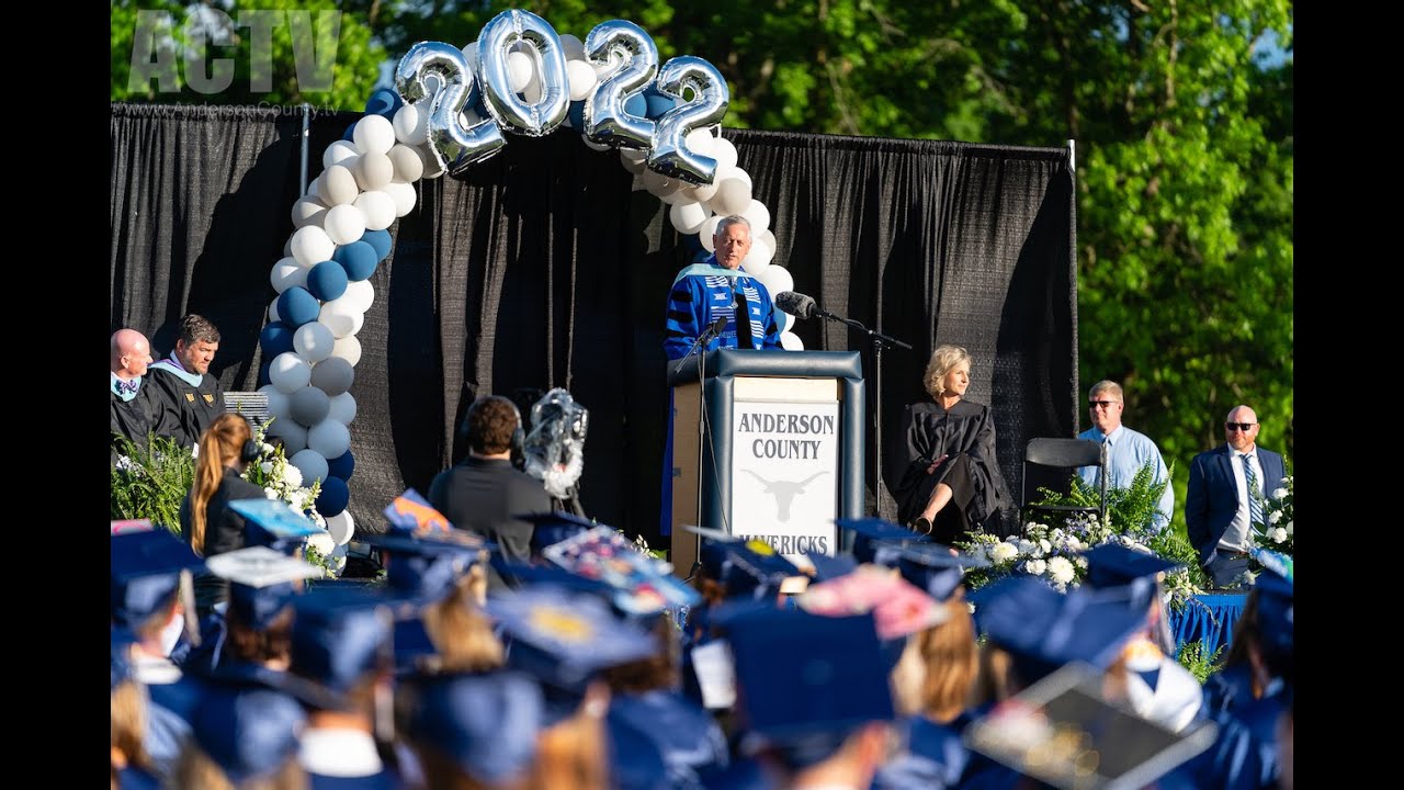 Anderson County High School Graduation Ceremony 2022 YouTube