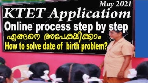 KTET Online application step by step process May 2021 | KTET Category 1,Category 2 Category 3|