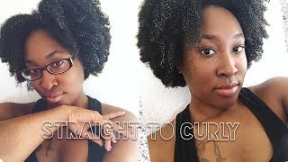 Natural Hair| From Straight To Curly (NO HEAT DAMAGE)