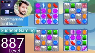 Candy crush saga level 887 ।  Nightmarishly hard level 😱 । No boosters 💪 । By Sudheer gaming
