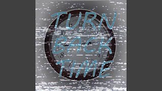 Turn Back Time