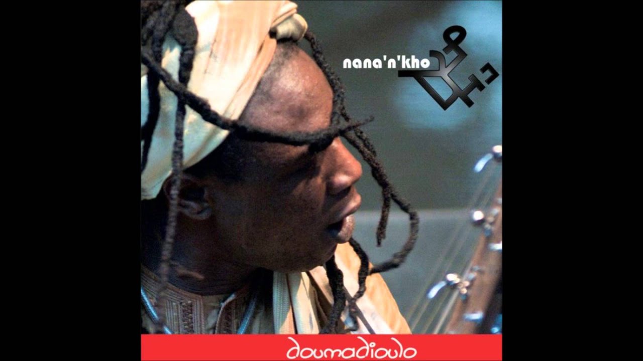 Nana N'Kho & Nana Cissokho   Kandara bamodi