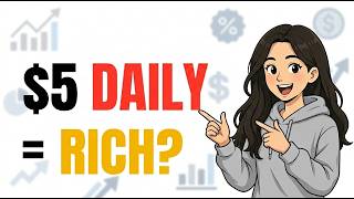 The Math Behind Investing Just $5 Per Day