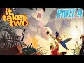 It Takes Two Playthrough! | Part 4 | Letts Game