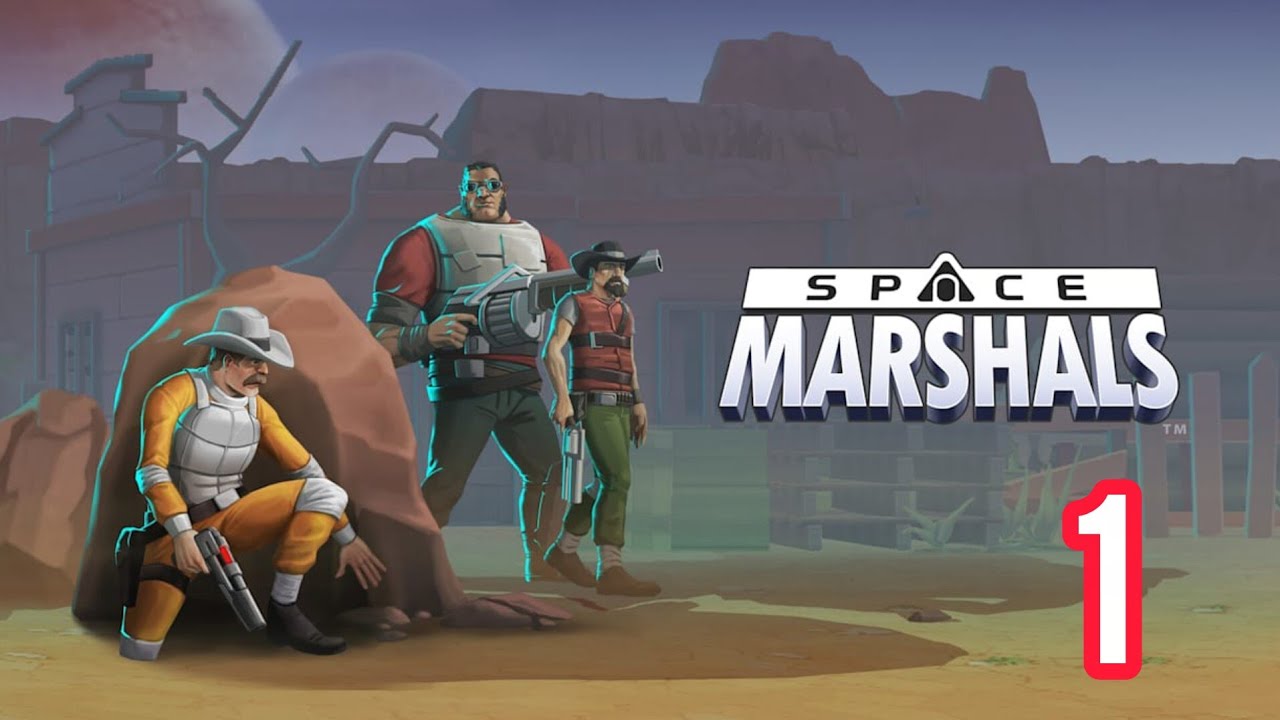 Space Marshals — Прохождение, часть 1