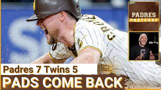 PADRES POSTCAST: PADRES STUN TWINS! 5-1 Comeback Turns Into Signature 7-5 Win at Electric Petco Park