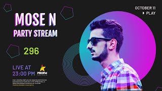 October 2025 Party Stream 296 Afro House Tech House By Mose N