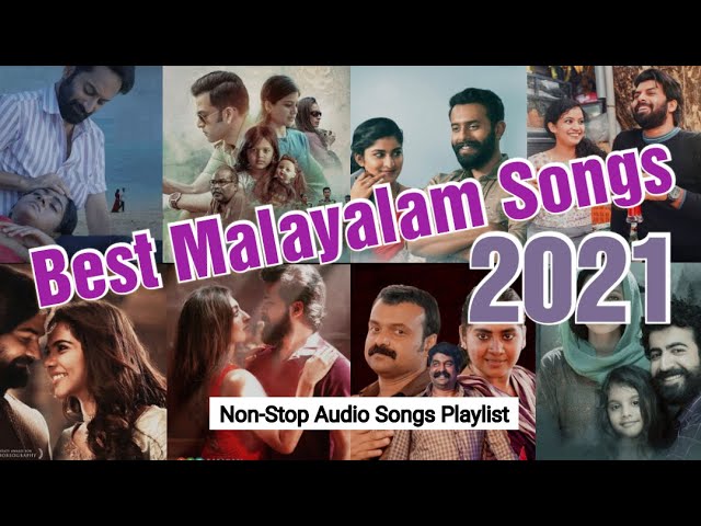 Best of Malayalam Songs 2021 | Beginning of 2021 | Top 15 | Non-Stop Audio Songs Playlist