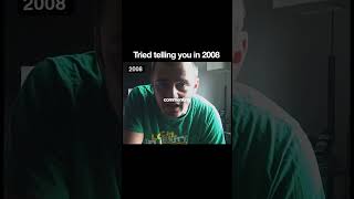 Tried telling you in 2008