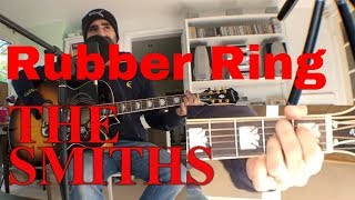 ♫ Rubber Ring The Smiths (Acoustic Cover) ♫ - learn guitar chords