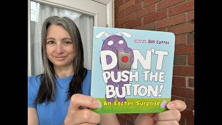 Don't Push the Button! An Easter Surprise | See Inside This Book