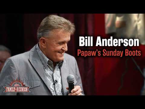 Bill Anderson sings "Papaw's Sunday Boots"