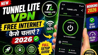 Tunnel Lite VPN Free Internet 2026 | Latest Working Settings | Full Setup Guide screenshot 1