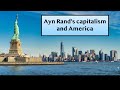 Ayn Rand's capitalism and America