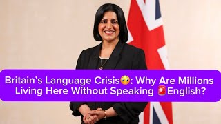 Britain’s Language Crisis😳: Why Are Millions Living Here Without Speaking🚨English