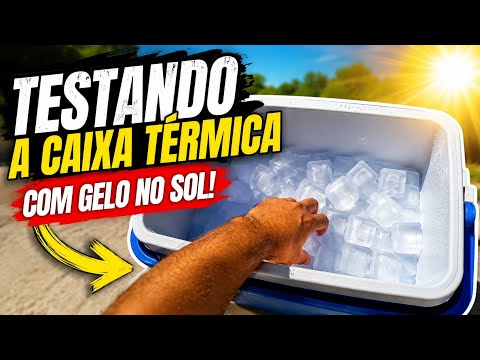 TESTANDO A CAIXA TÉRMICA COM GELO NO SOL! EP 5