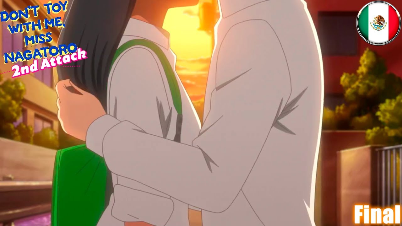 Nagatoro Final | Ijiranaide Nagatoro San 2 | Doblaje Español Latino | 1080pHD