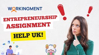 Entrepreneurship Assignment Help in UK |WORKINGMENT|#entrepreneurship #assignment #entrepreneur #uk