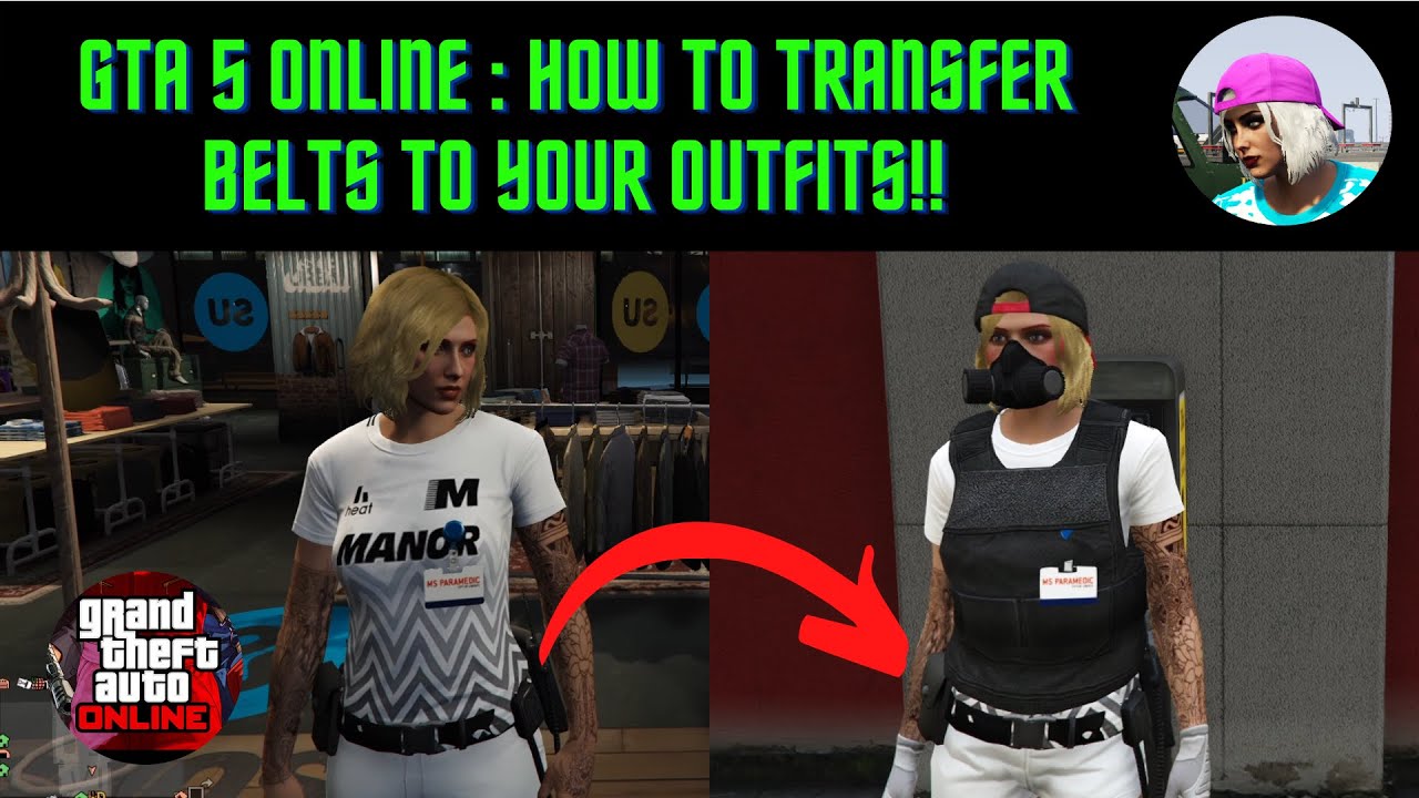 GTA 5 Online Clothing Glitches Transfer Any Belt On Outfit Merge Patch