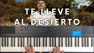 Video thumbnail of "Te Lleve Al Desierto | Felixis Falcón | “PIANO Cover/Tutorial” ⬇️Letra & Notas⬇️"