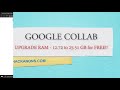 How to Increase Google Colab Ram from 12 GB to 25 GB for free of cost in 2020 Mp3 Song