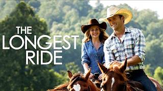 The Longest Ride 2015 Romancewestern Full Movie Facts & Review Scott Eastwood, Britt Robertson