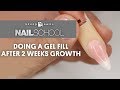 YN NAIL SCHOOL - DOING A GEL FILL AFTER 2 WEEKS GROWTH