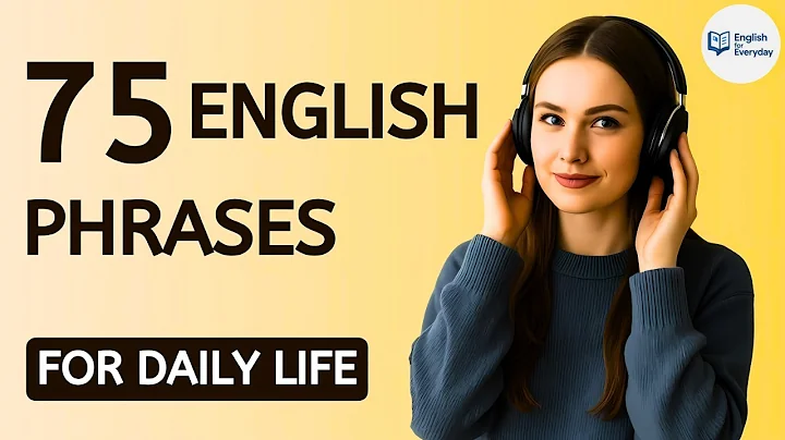 75 Essential English Phrases for Daily Conversation | Speak Fluent & Natural English