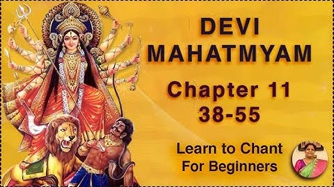 Chapter 11 (38-55) - Learn Devi Mahatmyam / Durga Saptashati