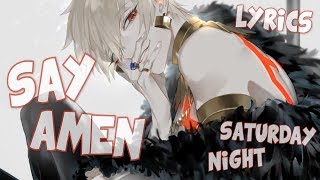 Nightcore - Say Amen (Saturday Night) chords