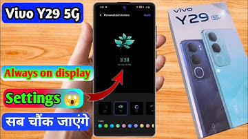 vivo y29 5g always on display | vivo y29 5g lock screen par name kaise likhe