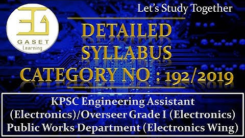 Engineering Assistant|PWD Electronics-192/2019 | Kerala PSC|Overseer Grade-1 |Syllabus Discussion|