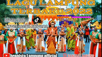 LAYAU HATI cover mega sulyana lagu Lampung terbaru 2022#tiktok #adatlampung#lampung #youtuber