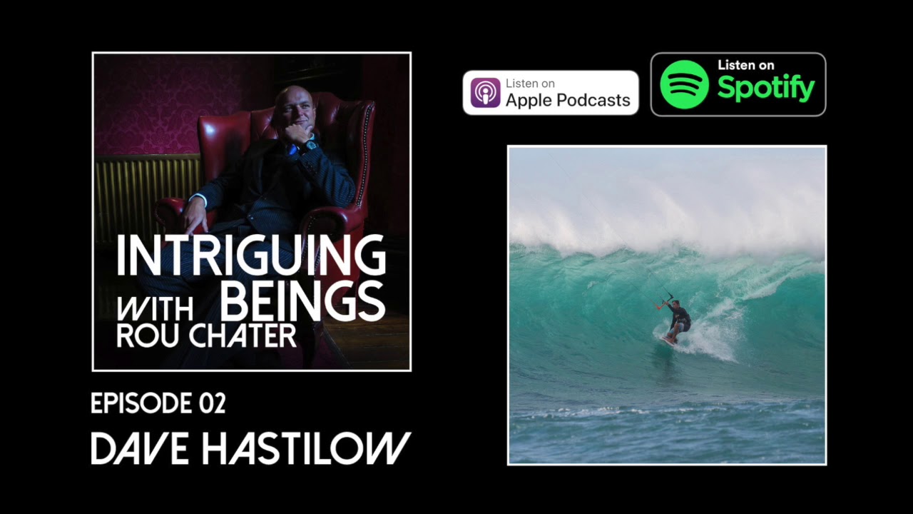 Intriguing Beings Podcast - Episode 02 - Dave Hastilow