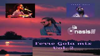 Ferre Gola Mix Vol.2 by DjOnasis88.