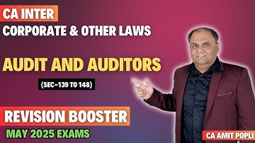 CA Inter Law-Booster Revision-Audit and Auditors (Sec-139 to 148) May 2025