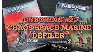 NEW Chaos Space Marine Defiler - Unboxing