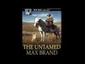 Western Audio Books - The Untamed