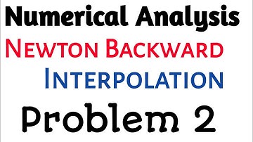 Newton Backward Interpolation Method - Interpolation