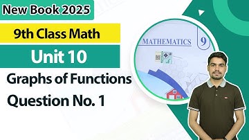 9th Class Math Unit 10 | Exercise 10.1 | Question 1 | 9th Math Book 2025