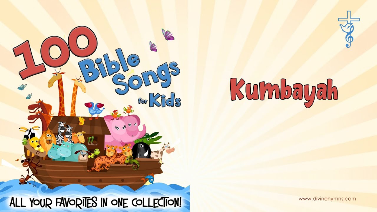 Kumbayah Song Lyrics | Top 100 Bible Songs For Kids - YouTube