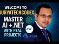 Welcome to SuryaTechCodex – Master AI + .NET with Real Projects