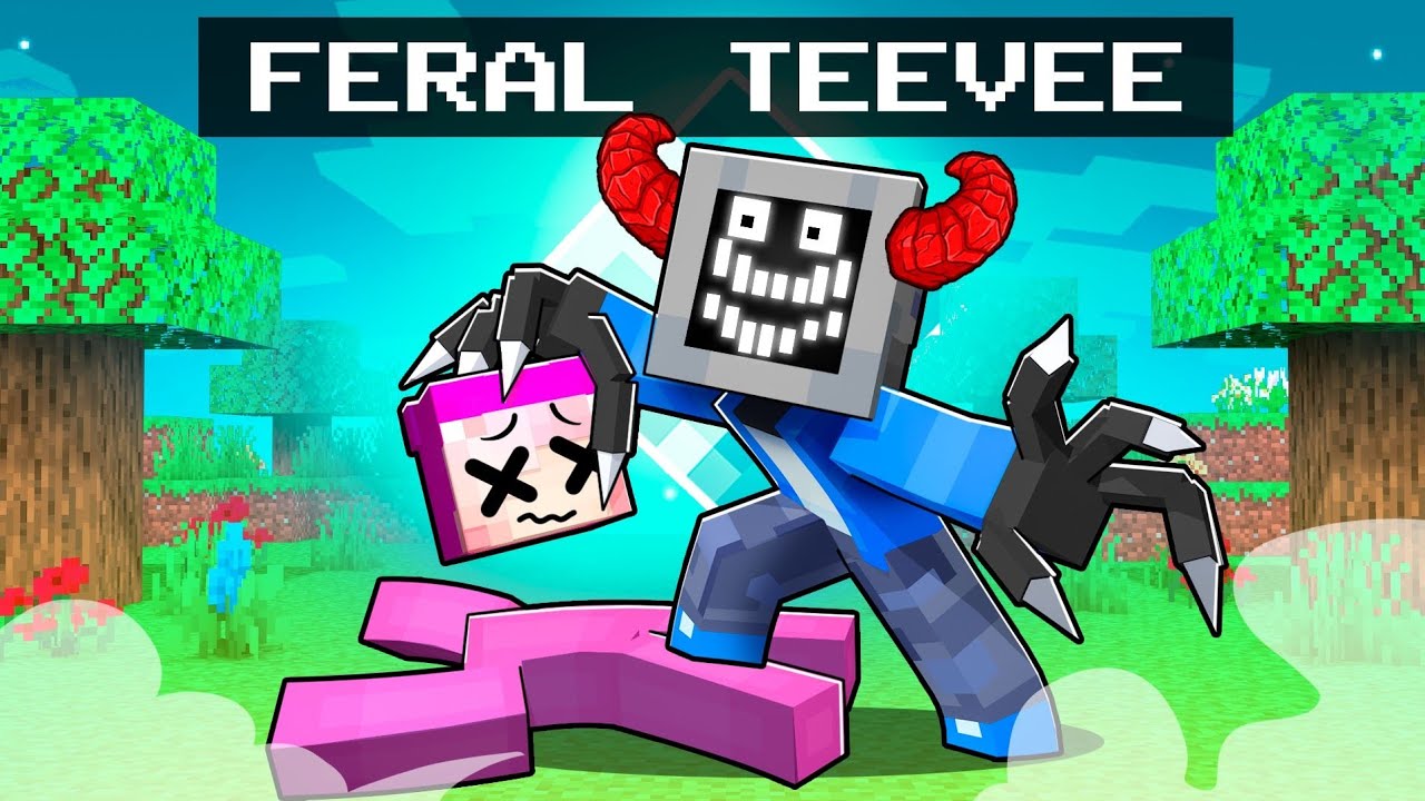 TeeVee is FERAL in Minecraft!
