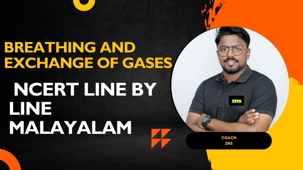 breathing and exchange of gases ncert line by line malayalam anas sir