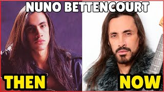 🔴 NUNO BETTENCOURT (EXTREME) ★ THEN and NOW Biography - How he changed - The Guitarist of Extreme
