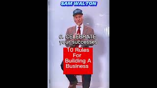 Sam Walton of WALMART - 10 Rules for SUCCESS. Net Worth