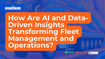 RS172: How Are AI and Data-Driven Insights Transforming Fleet Management and Operations?