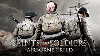 Saint & Soldiers: Airborne Creed (2012)