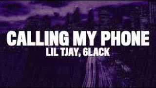 Lil Tjay - Calling My Phone (feat. 6LACK)