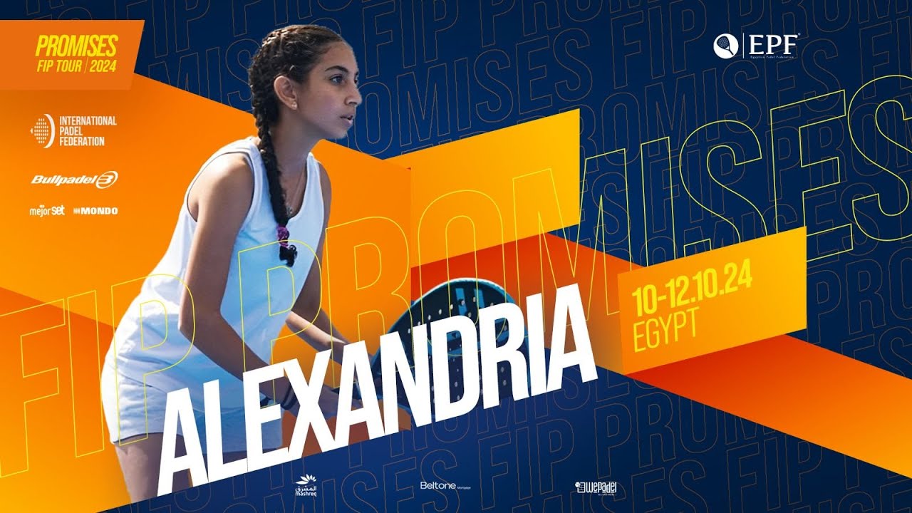 CUPRA FIP TOUR PROMISES ALEXANDRIA - Semifinals